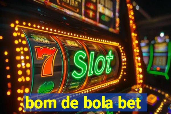 bom de bola bet